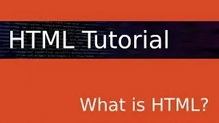 What is HTML?