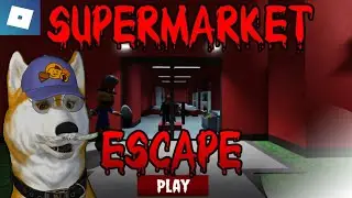 ПОБЕГ ИЗ СУПЕРМАРКЕТА Escape the supermarket ROBLOX
