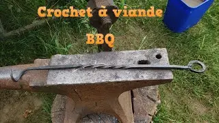 Forger des outils sur mesure pour le BBQ / GRILL : LE CROCHET À VIANDE !