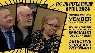 Eye on Piscataway April 2024