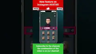 New feature on Instagram AVATAR 