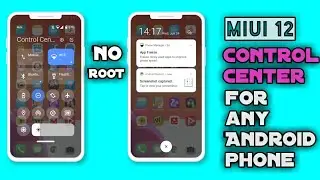 How To Install MIUI 12 Control Center on Any Android Phone | APK Download No Root