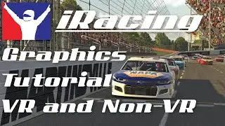 iRacing Graphics Settings Tutorial for VR and Non-VR (2020)