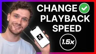 How To Change TikTok Video Playback Speed