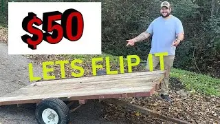 I fixed up a $50 trailer and flipped in on marketplace for big profit