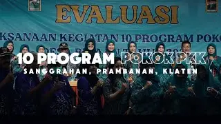 Evaluation of the 10 Main PKK Programs of Sanggrahan Village in 2025