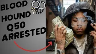 BLOODHOUND Q50 ARRESTED FOR BOND VIOLATION