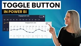 Toggle Button in Power BI with Bookmarks and Selections