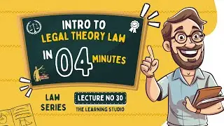 Legal Theory & Jurisprudence Explained | Basics of Jurisprudence for Beginners (Law Series Ep. 30)