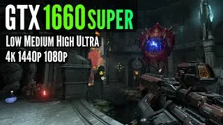 GTX 1660 Super | Doom Eternal