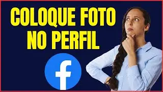 COMO COLOCAR FOTO NO PERFIL DO FACEBOOK