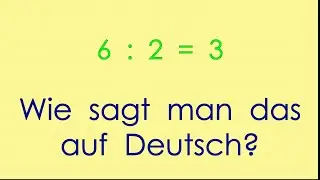 Deutsch für Mathe: die Grundrechenarten