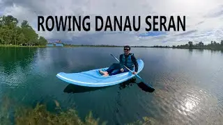 Rowing Danau Seran Banjarbaru (Insta360 X3)