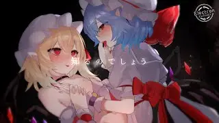 【東方Vocal PV／Electropop】 Sorority Periods  feat. 薛南&をはぎ「Electron」【ENG Subs】
