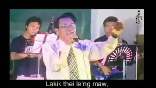 La Kik Thei Leng Maw - TSKhai Karaoke