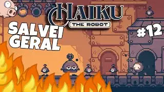 EU SALVEI TODO MUNDO DO INCENDIO - Haiku the Robot #12