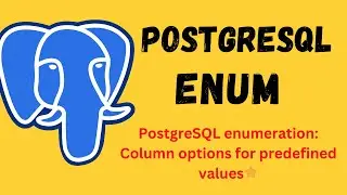 |PostgreSQL Tutorial In Hindi | ENUM | Enumeration In PostgreSQL |