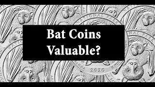 2020 Bat Coins Are They Going To Be Valuable?