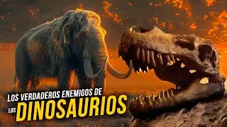 ☣ Los verdaderos enemigos de los Dinosaurios ☠🦖