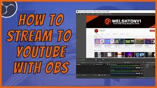How To Stream on YouTube with OBS Studio