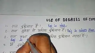 use of degrees of comparison in speaking/english grammar