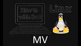 How To Linux - mv - Move Command