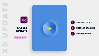 Adobe XD Latest Update Jun 2021 - Tips & Tricks