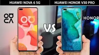 Huawei Nova 6 5G vs Huawei Honor V30 Pro