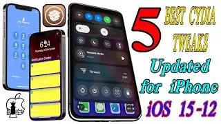 New Tweaks Updated | Top 5 iOS 15/14/13/12 Tweaks for iPhone Jailbroken