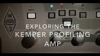 Overview of/How I use the Kemper Profiling Amp