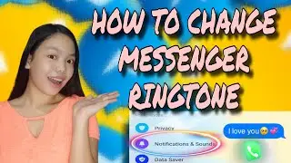 Paano palitan ang ringtone sa messenger | Facebook messenger easy tutorial 2021