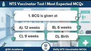  NTS Vaccinator Test 2026 | Schedule Of Vaccines