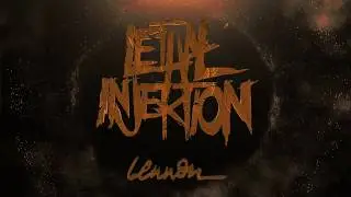 Lethal Injektion - Lennon (Lyric Video)