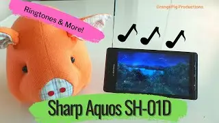 Sharp SH-01D Ringtones, LED notifications and Alarm Tones