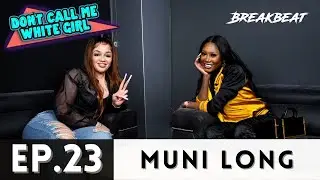 Muni Long talks Hrs & Hrs Success, Fake Friends, Music Industry Journey + More - Ep23.