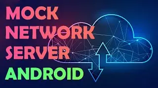 Android Mock Server with UI Testing - Tutorial