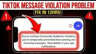 TikTok Message Violation Problem FIXED | TikTok Message not Sent due to Community Guideline