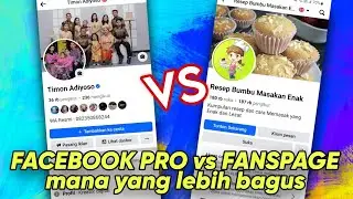 Perbedaan Facebook Profesional dan Fanspage / Halaman ⁉️