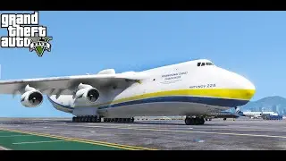 GTA 5 Mods - Antonov AN-225 World's Largest Plane
