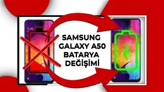 SAMSUNG GALAXY A50 (SM-A505F) BATARYA DEĞİŞİMİ NASIL YAPILIR ?