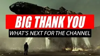A Big Thank You and What's Next for the Channel
