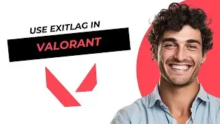 How to Use Exitlag for Valorant 2025 NEW