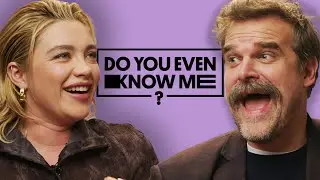 Florence Pugh & David Harbour Test Their Friendship | Do You Even Know Me?