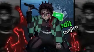 ايديت tanjiro 🇸🇦❤️