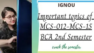 Important Topics Of BCA 2nd Semester || MCS-012-MCS-015