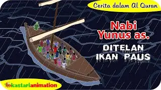 Stories in the Quran - The Story of Prophet Yunus AS | Kastari Animation Official