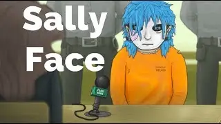 Sally Face  #5 Мясное дело