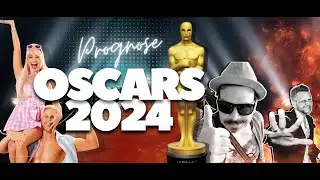 OSCAR PROGNOSE 2024 | OPPENHEIMER vs. BARBIE