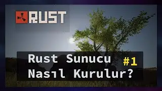 Rust Sunucu Nasıl Kurulur? Adım Admın Kurulumu Windows #1