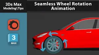 Creating Seamless Wheel Rotation Animation - 3ds Max Tutorial